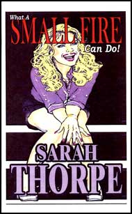 What a Small Fire Can Do eBook by Sarah Thorpe mags inc, novelettes, crossdressing stories, transgender, transsexual, transvestite stories, female domination, Sarah Thorpe